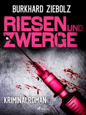 cover image of Riesen und Zwerge--Kriminalroman